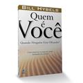 Ler Quem é você quando ninguém está olhando?: Como Preservar os traços de caráter ameaçados de extinção, do autor Bill Hybels