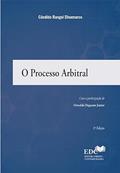 Ler O PROCESSO ARBITRAL, do autor CANDIDO RANGEL DINAMARCO
