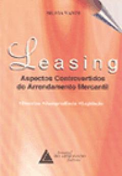 Leasing: Aspectos Controvertidos Do Arrendamento Mercantil, do autor Silvia Vanti Pezzi