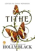 Ler Tithe, do autor Holly Black