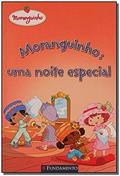Ler Moranguinho. Uma Noite Especial, do autor Siobhan Ciminera