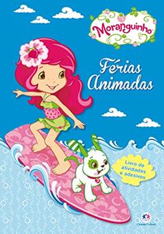 Moranguinho - Férias animadas, do autor Ciranda Cultural