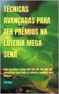 Ler TÉCNICAS AVANÇADAS PARA TER PRÊMIOS NA LOTERIA MEGA-SENA: Com garantias exatas 4d5 4d4 5d5 3d6 4d6 5d6 compatível com todas as loterias mundiais de 6 esferas, do autor Ferniko Ler TÉCNICAS AVANÇADAS PARA TER PRÊMIOS NA LOTERIA MEGA-SENA: Com garantias exatas 4d5 4d4 5d5 3d6 4d6 5d6 compatível com todas as loterias mundiais de 6 esferas, do autor Ferniko