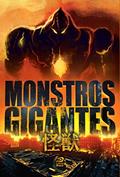 Ler Monstros Gigantes. Kaiju, do autor Luiz Felipe Vasques; Daniel Russell Ribas