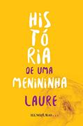 Ler História de uma menininha: 3, do autor Laure Ler História de uma menininha: 3, do autor Laure