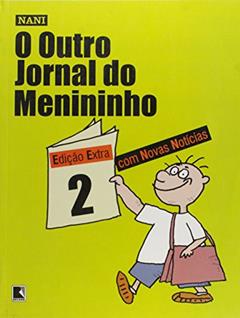 O Outro Jornal Do Menininho, do autor Nani