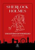 Ler Sherlock Holmes - Um estudo em vermelho, do autor Arthur Conan Doyle