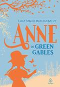 Ler Anne de Green Gables, do autor Lucy Maud Montgomery