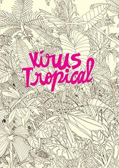 Vírus Tropical, do autor Power Paola