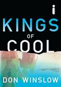 Ler Kings of Cool: A origem de Selvagens, do autor Don Winslow Ler Kings of Cool: A origem de Selvagens, do autor Don Winslow