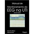 Ler Manual De Monitoramento Do Eeg Na Uti, do autor Suzette M Laroche Hiba Arif Haider Ler Manual De Monitoramento Do Eeg Na Uti, do autor Suzette M Laroche Hiba Arif Haider