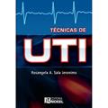 Ler Técnicas de UTI, do autor Rosangela Aparecida Sala Jeronimo