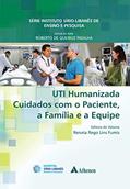 Ler UTI Humanizada - Cuidados com o Paciente, a Família e a Equipe (eBook), do autor Roberto de Queiroz Padilha; Renata Rego Fumis Ler UTI Humanizada - Cuidados com o Paciente, a Família e a Equipe (eBook), do autor Roberto de Queiroz Padilha; Renata Rego Fumis