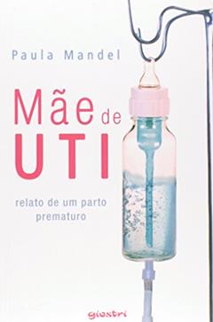 Mãe de Uti, do autor Paula Mandel