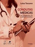 Ler Condutas Médicas nas Emergências, UTI e Unidade Coronariana: Uti e Unidade Coronariana, do autor Luisa Luisa Toscano Ler Condutas Médicas nas Emergências, UTI e Unidade Coronariana: Uti e Unidade Coronariana, do autor Luisa Luisa Toscano