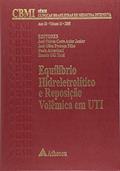 Ler Equilíbrio Hidreletrolítico e Reposição Volêmica em UTI, do autor José Otávio Costa Auler Junior Ler Equilíbrio Hidreletrolítico e Reposição Volêmica em UTI, do autor José Otávio Costa Auler Junior