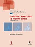 Ler Fisioterapia respiratória no paciente crítico: Rotinas clínicas, do autor George Jerre Vieira Sarmento
