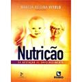 Ler Nutrição: Da Gestação ao Envelhecimento, do autor Márcia Regina Vitolo