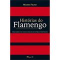 Ler Historias do Flamengo, do autor Mario Filho