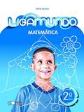 Ler Ligamundo - Matemática - 2º ano, do autor Elian Alabi Lucci