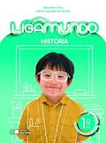 Ler Ligamundo - História - 1º Ano, do autor Alexandre Alves; Leticia Fagundes de Oliveira