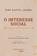 Ler O Interesse Social, do autor Pier Giusto Jaeger Ler O Interesse Social, do autor Pier Giusto Jaeger