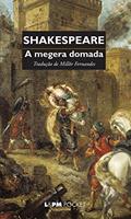 Ler A megera domada, do autor William Shakespeare Ler A megera domada, do autor William Shakespeare