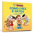 Ler Turma da Monica e Nico - Como Caes e Gatos - Edica, do autor MaurÃ­cio de Sousa