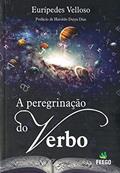 Ler Peregrinação do Verbo (A), do autor Diversos Ler Peregrinação do Verbo (A), do autor Diversos