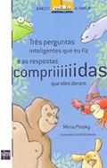 Ler Três Perguntas Inteligentes, do autor Mirna Pinsky Ler Três Perguntas Inteligentes, do autor Mirna Pinsky