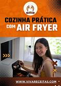 Ler Cozinha Prática com Air Fryer: Cozinhando na Prática com AirFryer, do autor Abraão costa