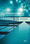 Ler Nanotecnologias Para os Cursos de Engenharia e Gestão, do autor Nasser Mahmoud Hasan; Bianca Dall Gallo Marion