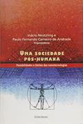 Ler Uma Sociedade Pos-Humana - Possibilidades E Limites Das Nanotecnologia, do autor Varios autores Ler Uma Sociedade Pos-Humana - Possibilidades E Limites Das Nanotecnologia, do autor Varios autores