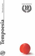 Ler Tempoesia, do autor Marcelo Aceti Ler Tempoesia, do autor Marcelo Aceti