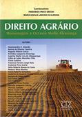 Ler Direito Agrário Homenagem à Octavio Mello Alvarenga, do autor Frederico Price Grechi Ler Direito Agrário Homenagem à Octavio Mello Alvarenga, do autor Frederico Price Grechi