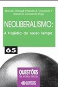 Ler Neoliberalismo: a tragédia do nosso tempo, do autor Manoel L. Malaguti