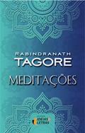 Ler Medítações, do autor Rabindranath Tagore