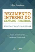 Ler Regimento interno do Senado Federal esquematizado em quadros, do autor Gabriel Dezen Junior Ler Regimento interno do Senado Federal esquematizado em quadros, do autor Gabriel Dezen Junior