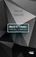Ler Contos Reunidos, do autor Rinaldo Fernandes