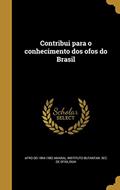 Ler Contribui para o conhecimento dos ofos do Brasil, do autor Afro Do 1894-1982 Amaral Ler Contribui para o conhecimento dos ofos do Brasil, do autor Afro Do 1894-1982 Amaral