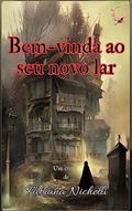 Ler Bem-vinda ao seu novo lar, do autor Fabiana Nichelli