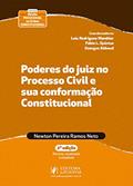 Ler Poderes do Juiz no Processo Civil e sua Conformação Constitucional, do autor Newton Pereira Ramos Neto