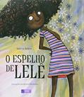 Ler O espelho de Lelê, do autor Valéria Belém Ler O espelho de Lelê, do autor Valéria Belém