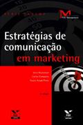Ler Estratégias de Comunicação em Marketing, do autor Carlos Campana Filho; Nayra Assad Pinto; Vera Waissman Ler Estratégias de Comunicação em Marketing, do autor Carlos Campana Filho; Nayra Assad Pinto; Vera Waissman
