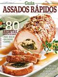 Ler Guia assados rápidos: Opções práticas e elaboradas para a família, do autor On Line Editora