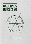 Ler Monumentos do Salazarismo: Curta-metragem retrospetiva (Cadernos do Ceis 20 Livro 26), do autor Luís Correia