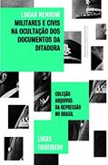 Ler Lugar nenhum, do autor Lucas Figueiredo