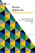 Ler Revista Arquivo do Museu das Bandeiras: Volume I - 2020, do autor Cristina De Cassia Pereira Moraes; Tatielle Brito Nepomuceno; Tony Willian Boita
