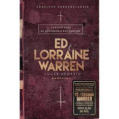 Ed & Lorraine Warren: Lugar Sombrio: 2, do autor Gerald Brittle