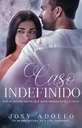Ler Caso indefinido, do autor Josy Adolfo Ler Caso indefinido, do autor Josy Adolfo